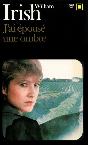 J'ai épousé une ombre