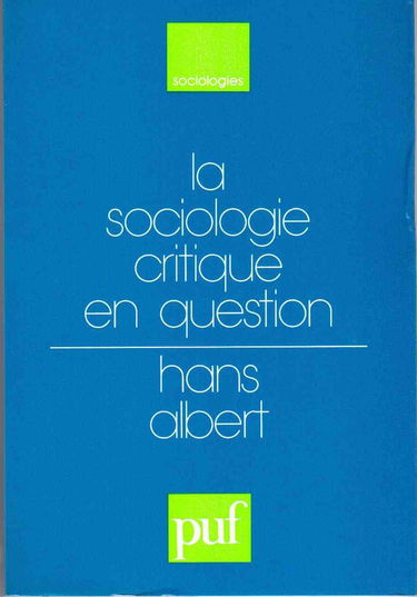 La Sociologie critique en question