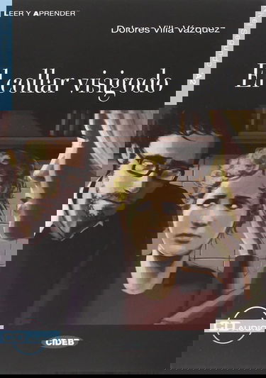 Leer y aprender: El collar visigodo + CD