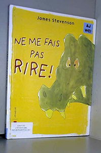 Ne me fais pas rire !