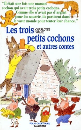 Les Trois petits cochons : et autres contes