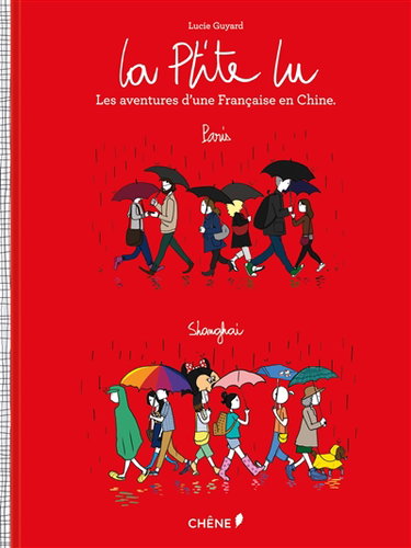 Couverture de La Ptite Lu : les aventures d'une Française en Chine