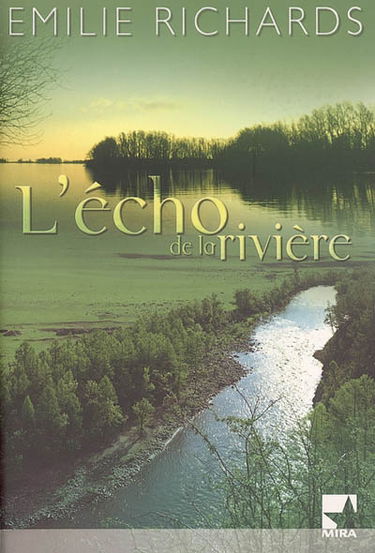 L'écho de la rivière