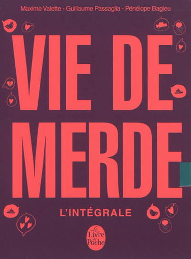 Coffret Vie de merde : l'intégrale