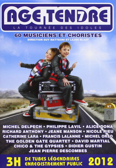 Couverture de Age Tendre La Tournée des Idoles Saison 7