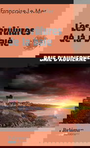 Les brûlures de la baie