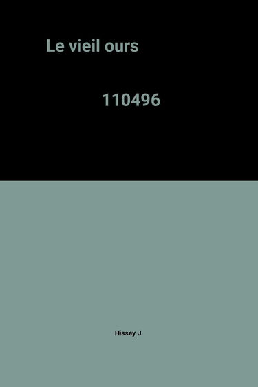 Le Vieil ours