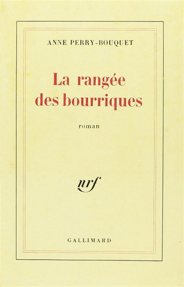 La Rangée des bourriques