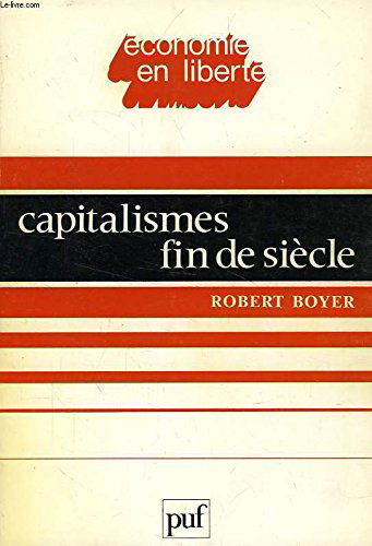 Capitalismes fin de siècle
