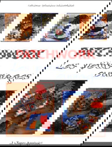 Patchwork : les petits ouvrages