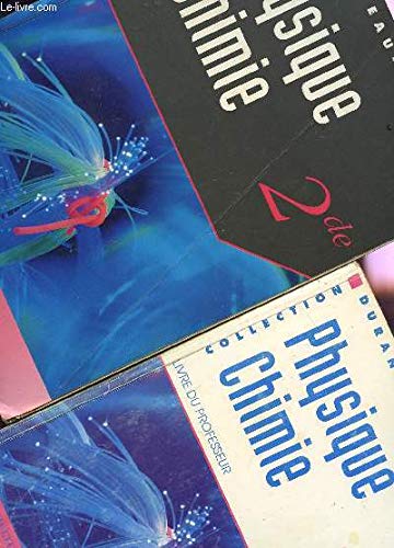 Physique chimie, 2de : livre du professeur