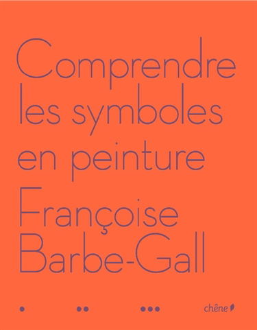 Comprendre les symboles en peinture