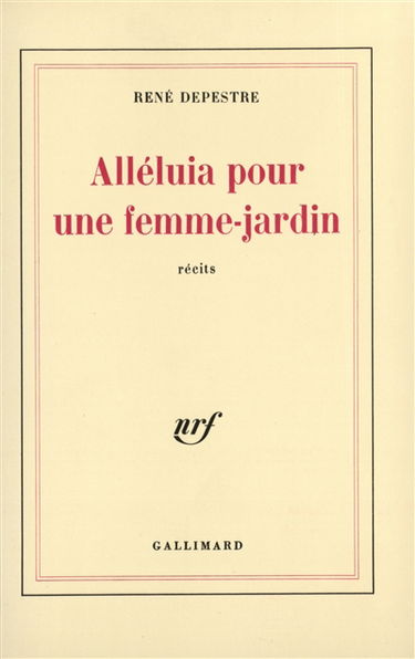 Alleluia pour une femme-jardin