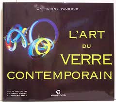 L'Art du verre contemporain