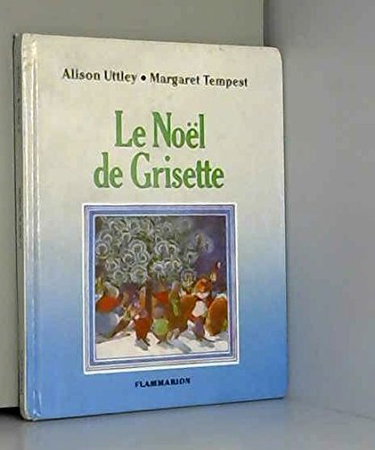 Le Noël de Grisette