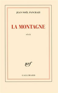 La montagne : récit