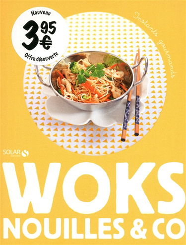 Woks, nouilles & co