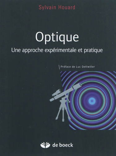 Optique : une approche expérimentale et pratique