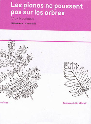 Les pianos ne poussent pas sur les arbres