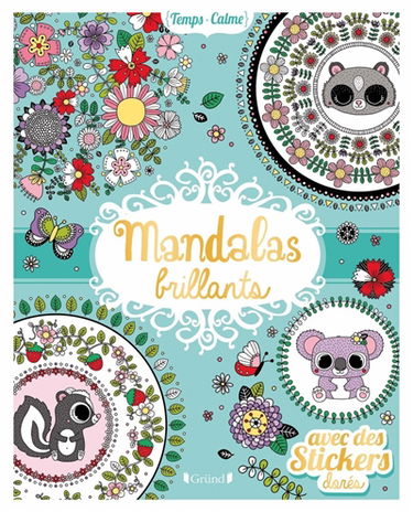 Mandalas brillants : avec des stickers dorés