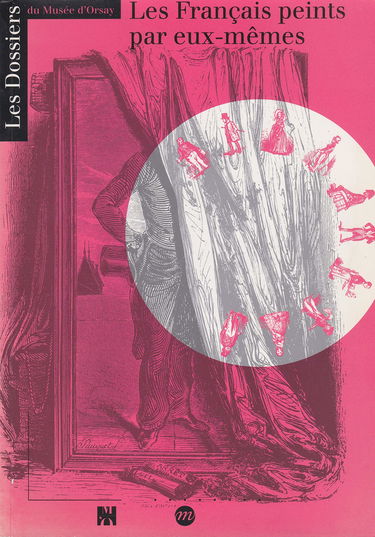 Les Français peints par eux-mêmes : panorama social du XIXe siècle