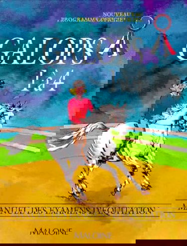 Galops 1 A 4. Manuel Des Examens D'Equitation, Programme 1997