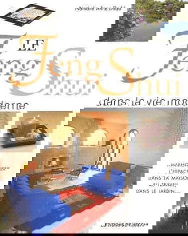 Le feng shui dans la vie moderne