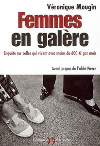 Femmes en galère : enquête sur celles qui vivent avec moins de 600 euros par mois