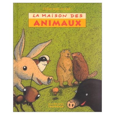 La maison des animaux