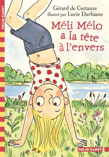 Méli Mélo a la tête à l'envers