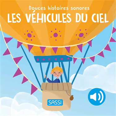 Les véhicules du ciel