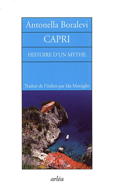 Capri : histoire d'un mythe