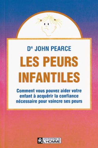 Les peurs infantiles