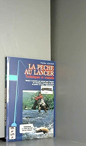 La pêche au lancer : techniques et conseils