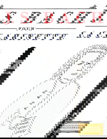 J. S. Bach pour la Clarinette: 10 pièces faciles pour la Clarinette débutant livre