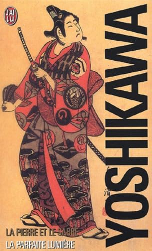 Coffret yoshikawa 2 vols juin 2001 : la pierre et le sabre, la parfaite lumiere