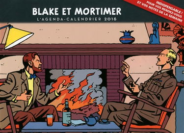 Blake et Mortimer : l'agenda-calendrier 2016