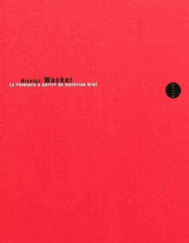 La peinture à partir du matériau brut & le rôle de la technique dans la création de l'art