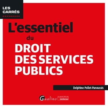 L'essentiel du droit des services publics