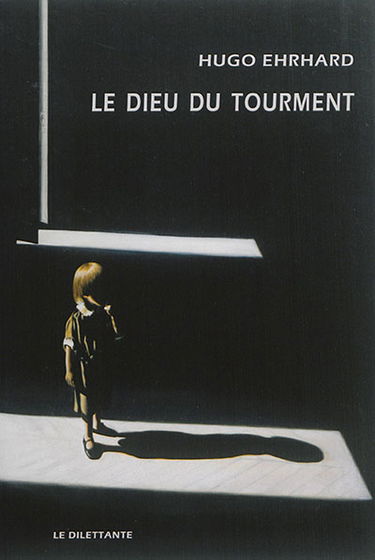 Le dieu du tourment