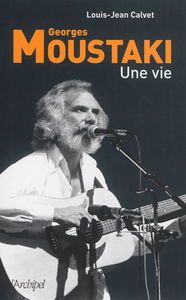 Georges Moustaki : une vie