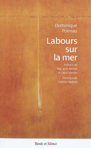 Labours sur la mer : questions autour de notre héritage culturel et spirituel