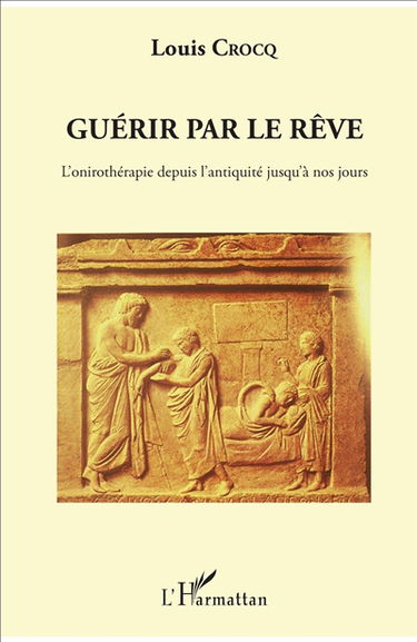 Guérir par le rêve : l'onirothérapie depuis l'Antiquité jusqu'à nos jours