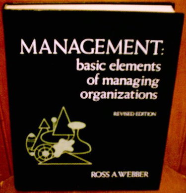 Couverture de Management, basic elements of managing organizations (The Irwin series in management and the behavioral sciences)