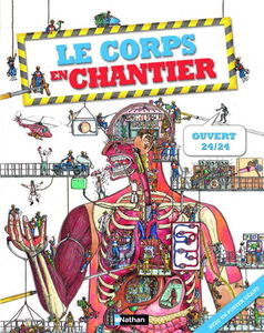 Le corps en chantier : ouvert 24 sur 24