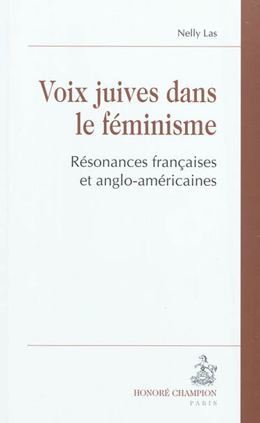 Voix juives dans le féminisme : résonances françaises et anglo-américaines