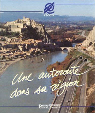 Une autoroute dans sa région