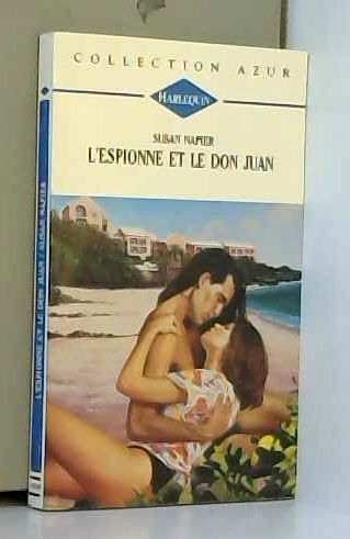 L'espionne et le Don Juan (Collection Azur)