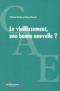 Le vieillissement : une bonne nouvelle ?