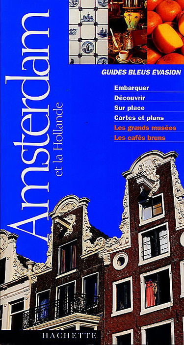 Amsterdam et la Hollande